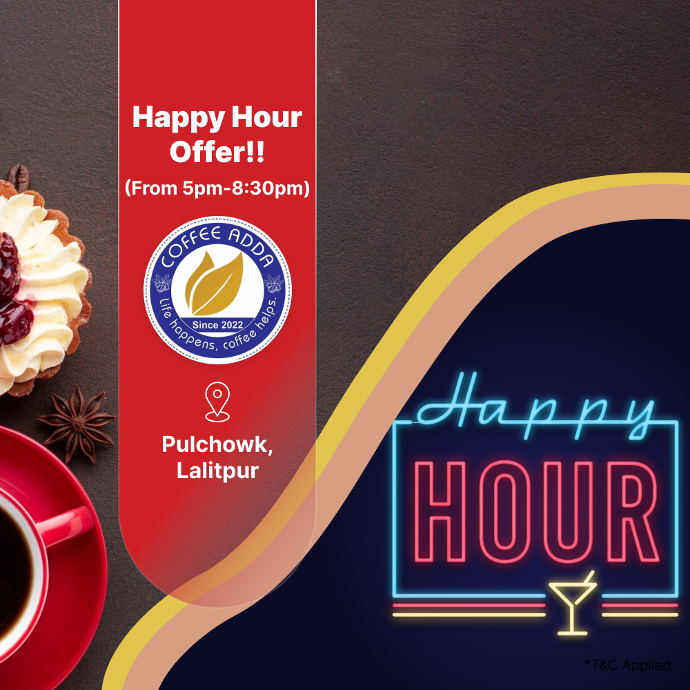 Evening Special: 20% off on happy hour (5pm-8:30pm) at Coffee Adda